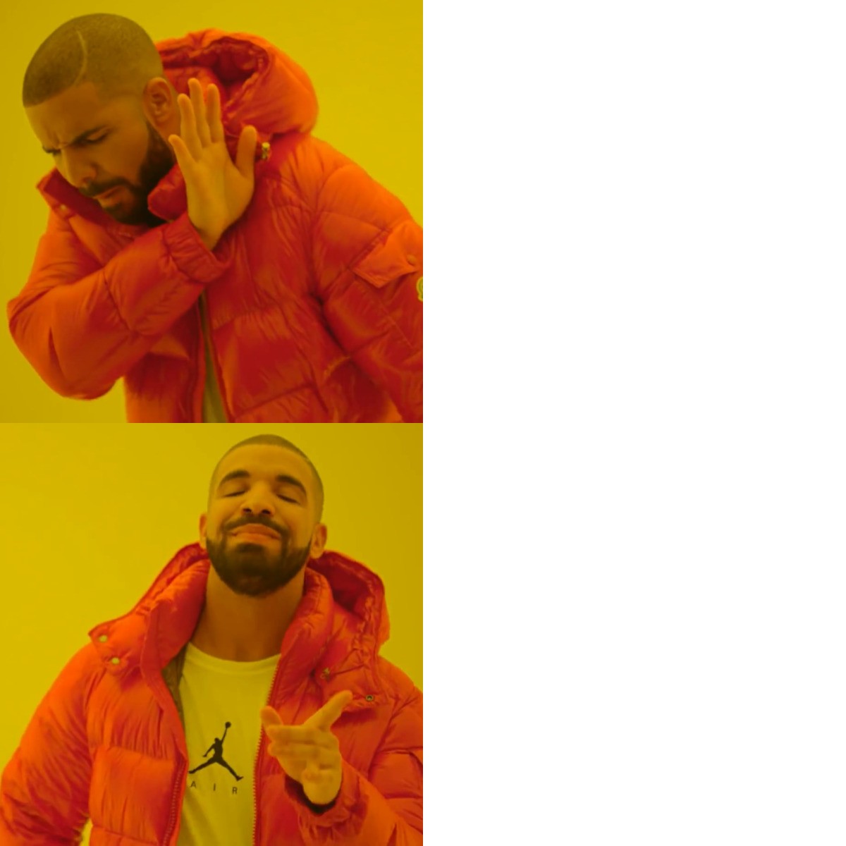 Drake Hotline Bling meme about OUTWAY